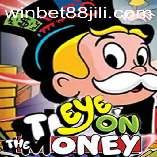 Mastering EyeOnTheMoney: A Deep Dive into WINBET88's Latest Gaming Phenomenon