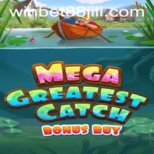 Discover the Excitement of MegaGreatestCatchBonusBuy with WINBET88